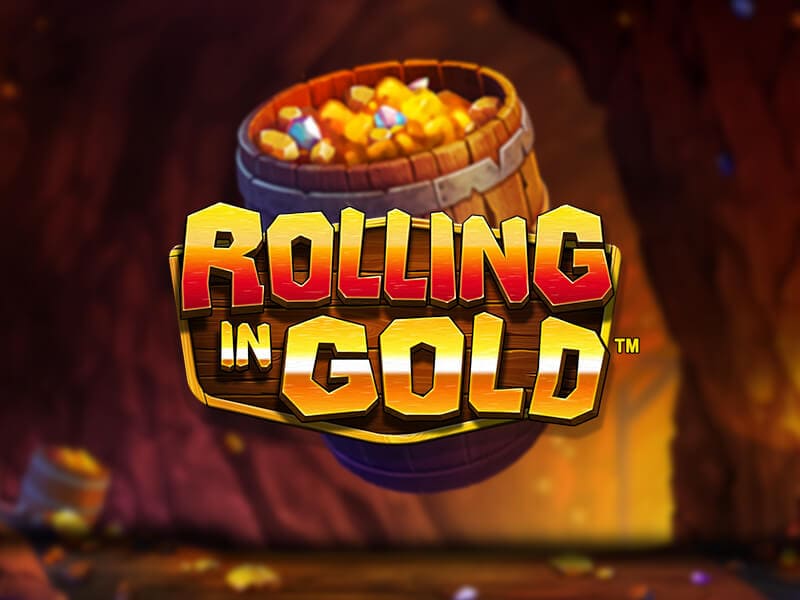 Rolling in Gold