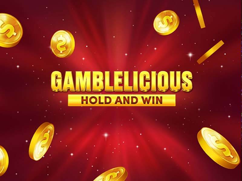 Gamblelicious Hold and Win