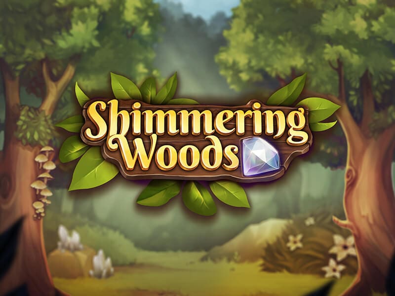 Shimmering Woods