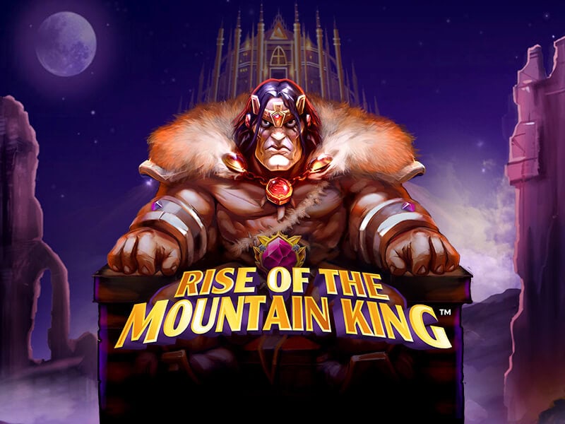 Rise of the Mountain King