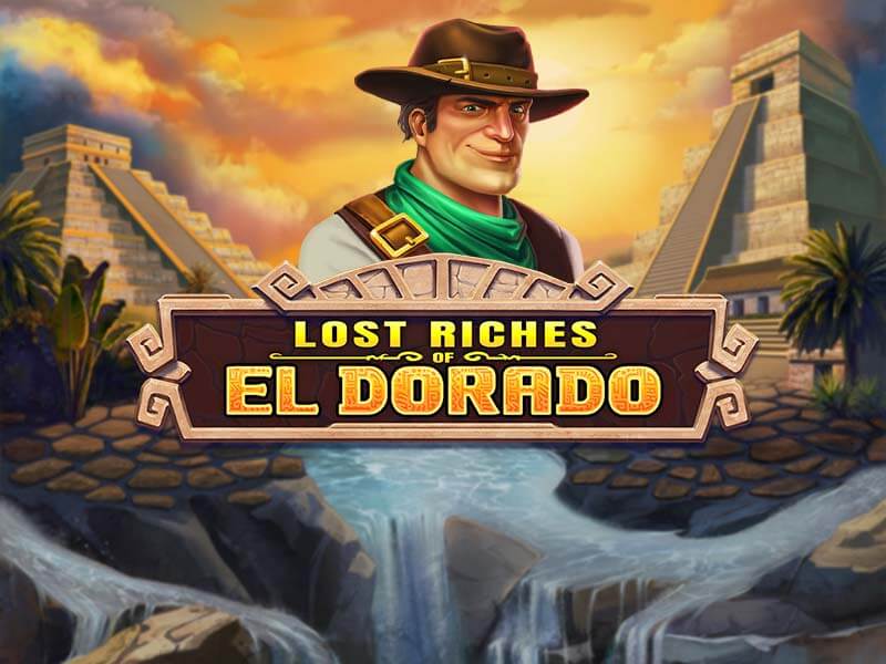 Lost Riches of El Dorado