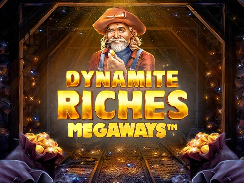 Dynamite Riches Megaways