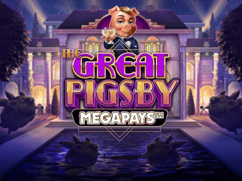 The Great Pigsby Megapays