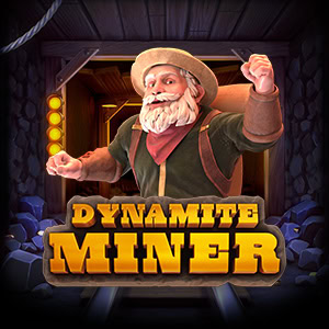 Dynamite Miner