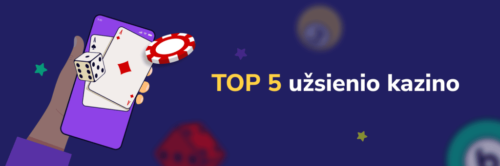 TOP 5 užsienio kazino