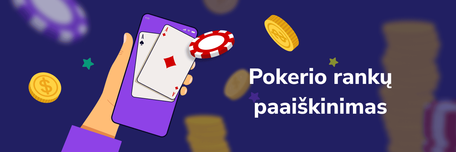 Pokerio rankų paaiškinimas
