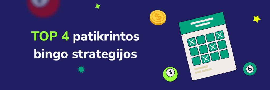 TOP 4 patikrintos bingo strategijos